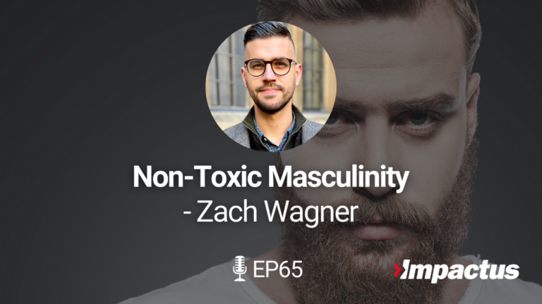 Non-Toxic Masculinity: Recovering Healthy Male Sexuality with Zach Wagner